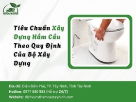 Tiêu Chuẩn Xây Dựng Hầm Cầu Theo Quy Định Của Bộ Xây Dựng