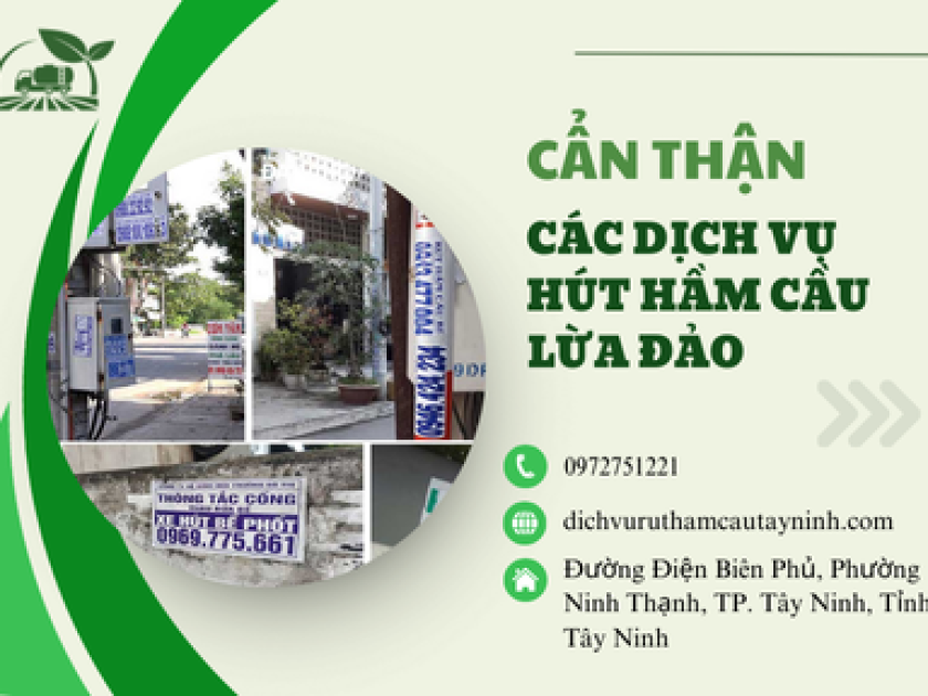 Cẩn thận với các dịch vụ hút hầm cầu lừa đảo Cẩn thận với các dịch vụ hút hầm cầu lừa đảo