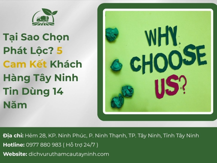 Tại Sao Chọn Phát Lộc? 5 Cam Kết Khách Hàng Tây Ninh Tin Dùng 14 Năm
