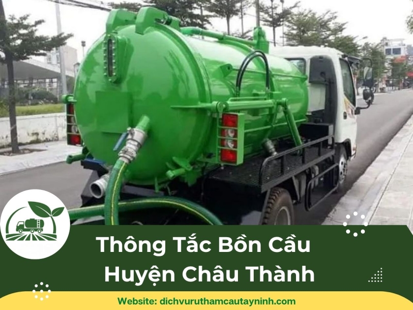 Thông Tắc Bồn Cầu Huyện Châu Thành, Tây Ninh