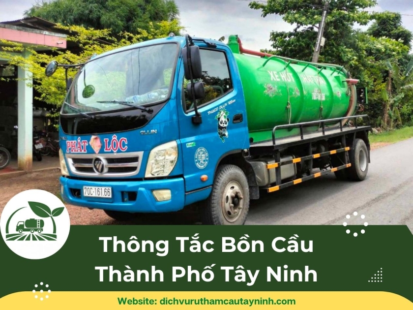 Thông Tắc Bồn Cầu Thành Phố Tây Ninh