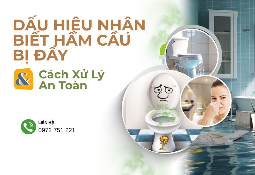 5 Dấu Hiệu Hầm Cầu Đầy ( Không Bỏ Qua) & Cách Xử Lý An Toàn