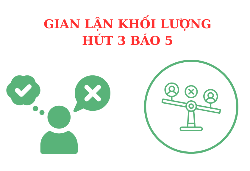 GIAN LẬN KHỐI LƯỢNG HÚT 3 BÁO 5