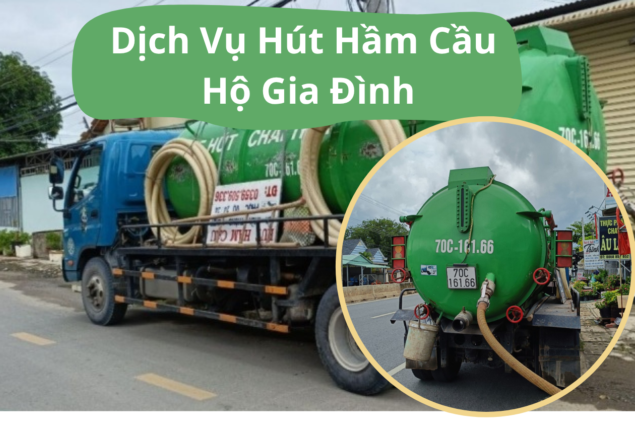 Dịch Vụ Hút Hầm Cầu Hộ Gia Đình