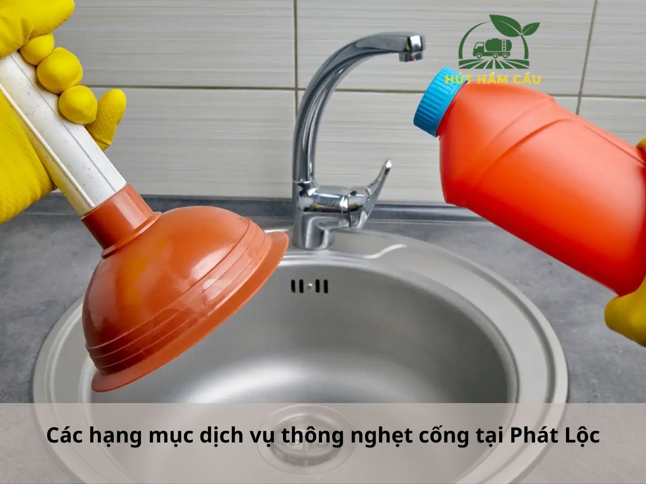 các hạng mục thông nghẹt cống tại phát lộc