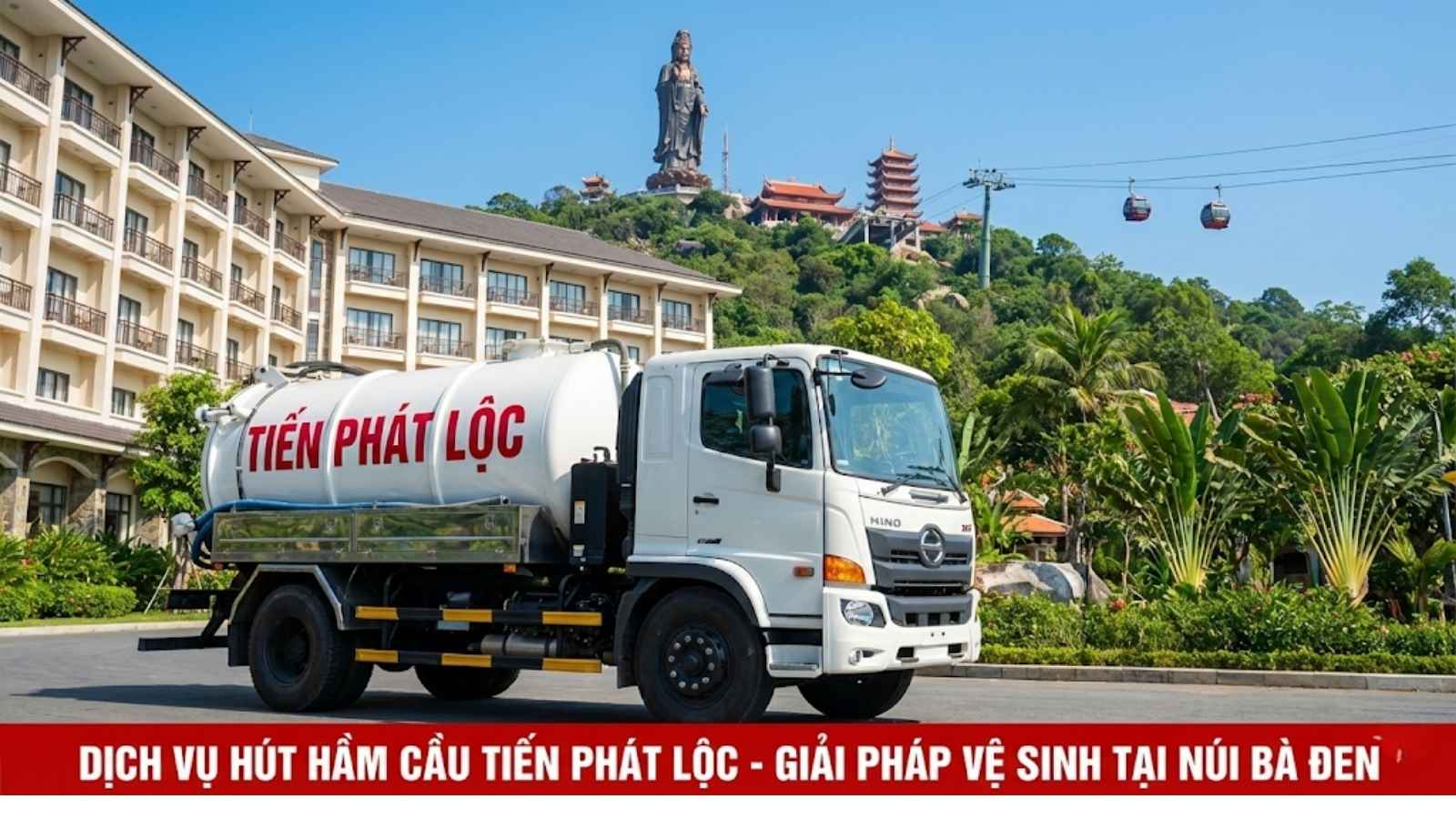 cung cấp giải pháp hút hầm cầu Núi Bà Đen